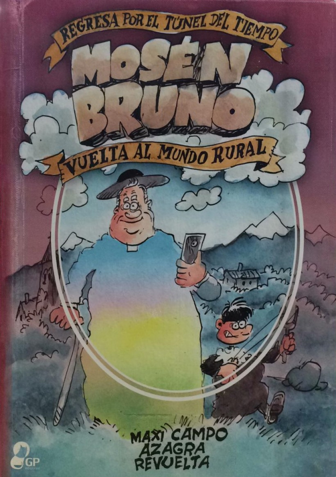 Portada de "Mosén Bruno. Vuelta al mundo rural".