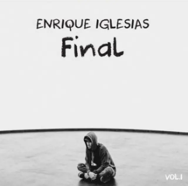 Portada del disco de Enrique Iglesias, "Final".