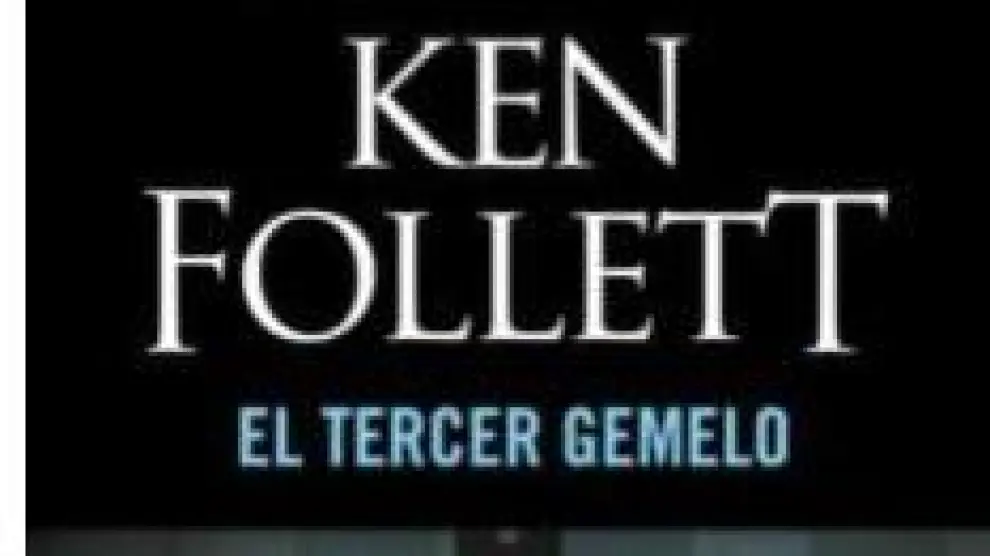 El Tercer Gemelo- Ken Follet