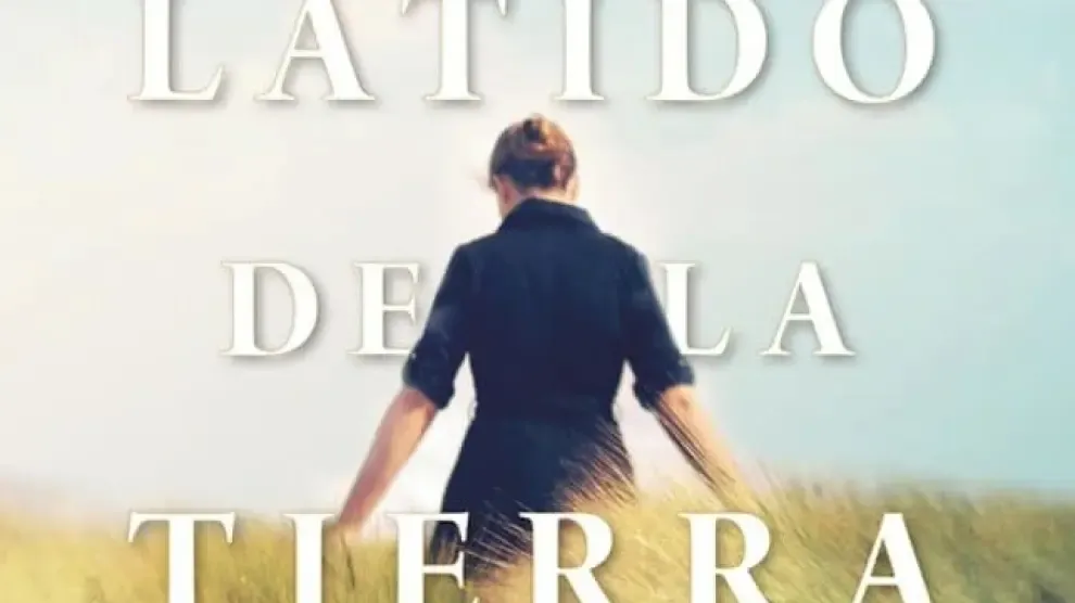"El latido de la tierra", la nueva novela de la oscense Luz Gabás