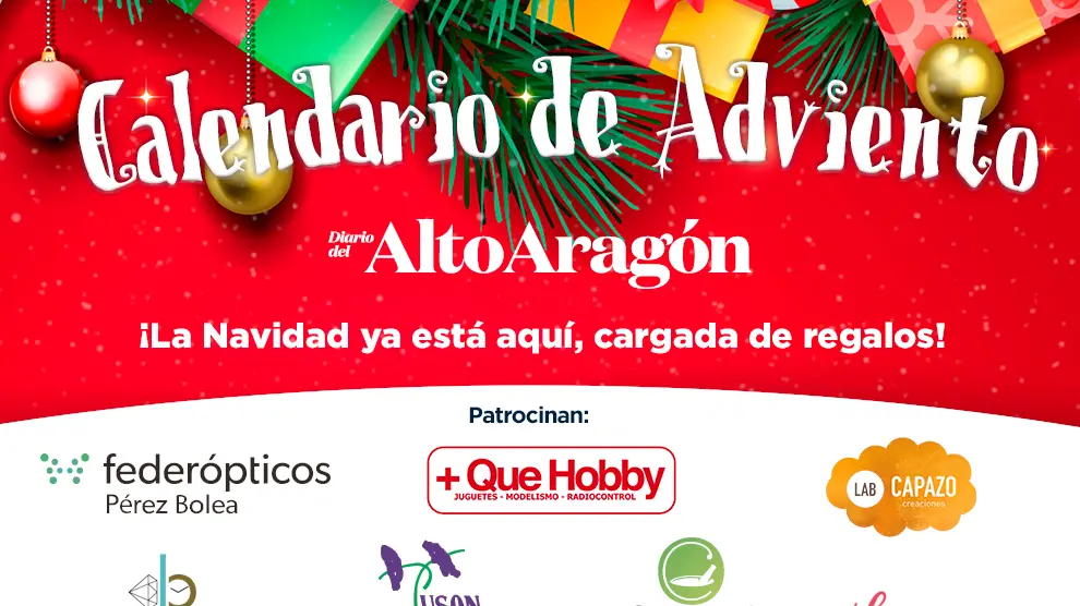 El Calendario de Adviento repartirá 24 regalos exlusivos a los lectores del Diario del AltoAragón.