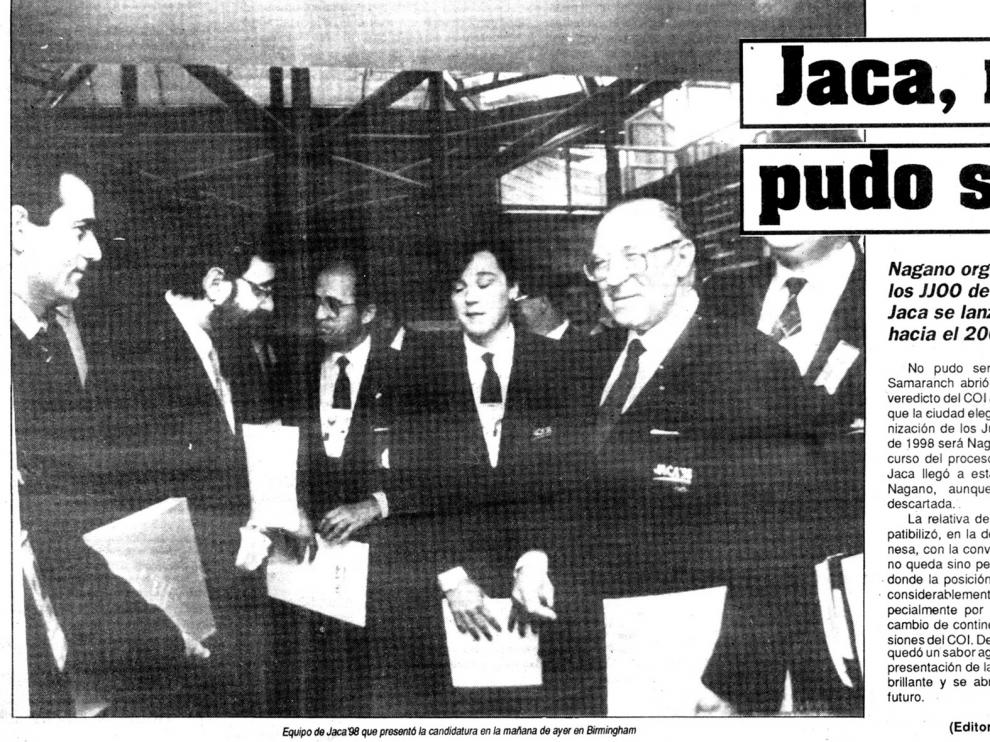 La candidatura de Jaca'98 fue el punto de partida