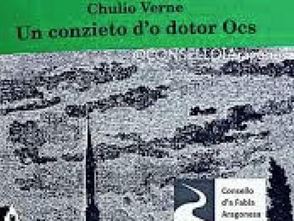 "Un conzieto d' o Dotor Ocs", la primera obra de Verne en aragonés