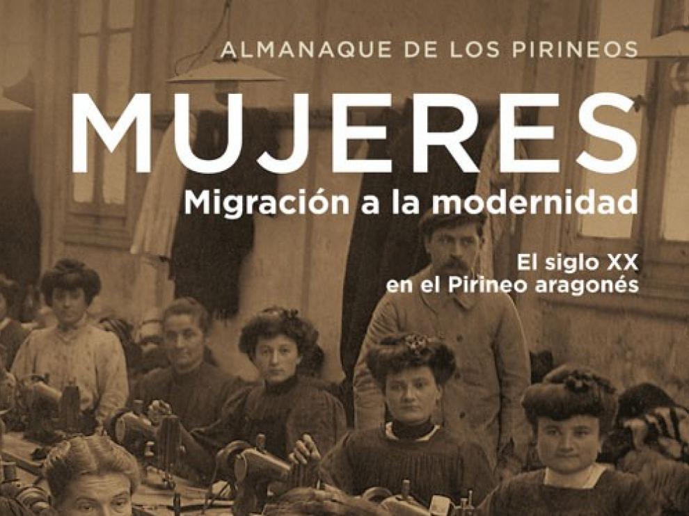 'Mujeres. Migración a la modernidad", la historia pirenaica con mirada femenina
