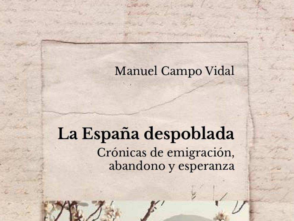 Manuel Campo Vidal: "La despoblación hay que verla también como una herida medioambiental"