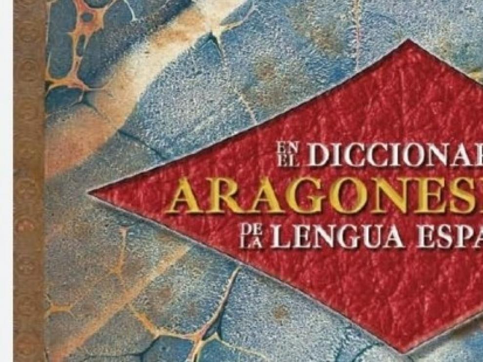 Los más de 750 vocablos aragoneses del diccionario reunidos en una publicación