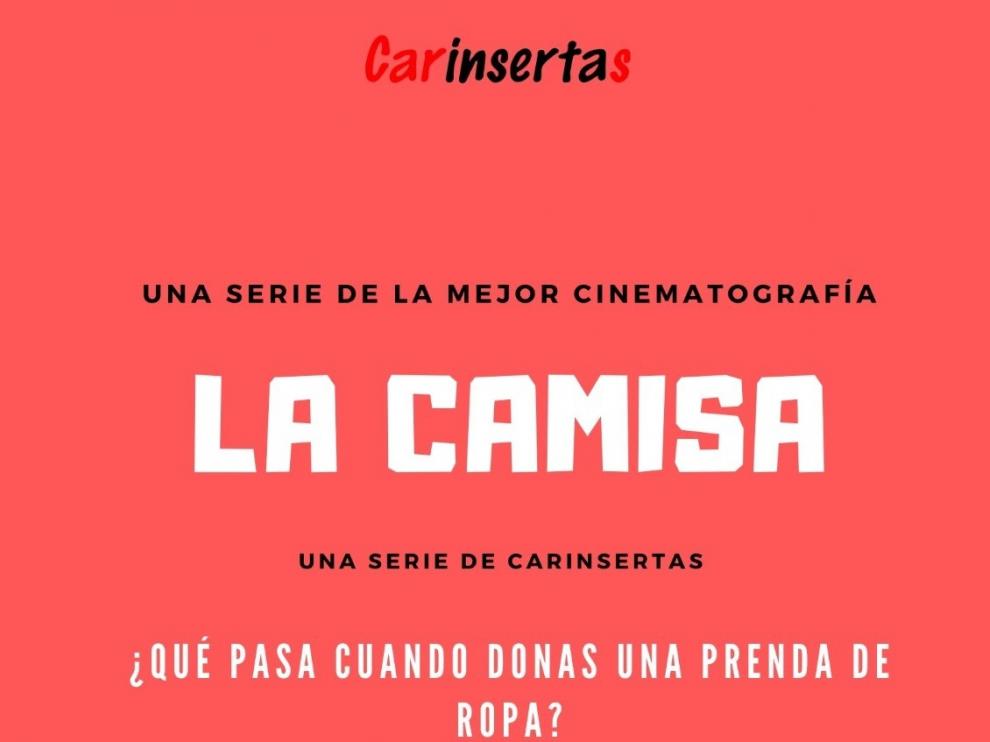 Carinsertas produce una "serie televisiva" que titula "La Camisa"