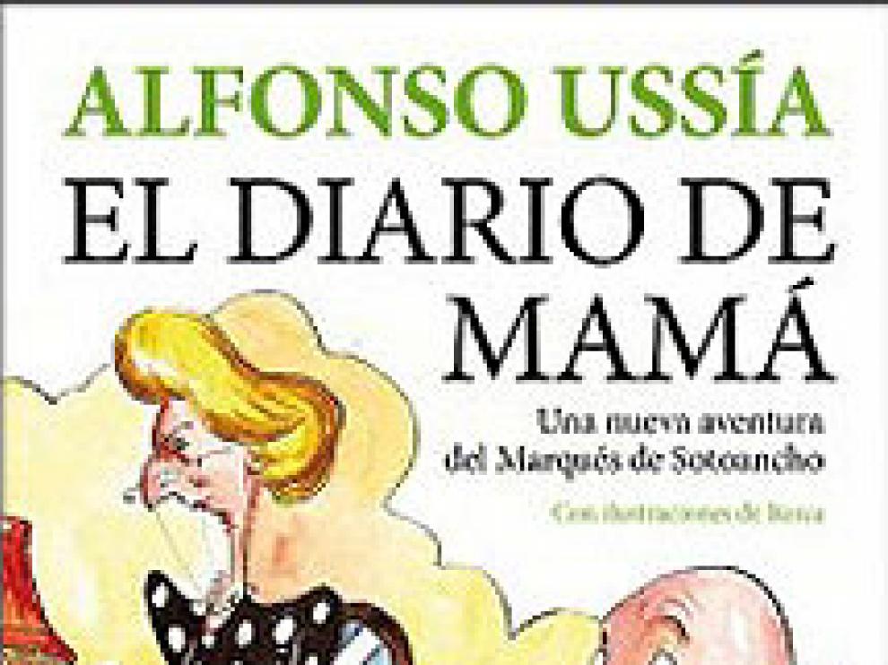 El Diario de Mamá de Alfonso Ussía