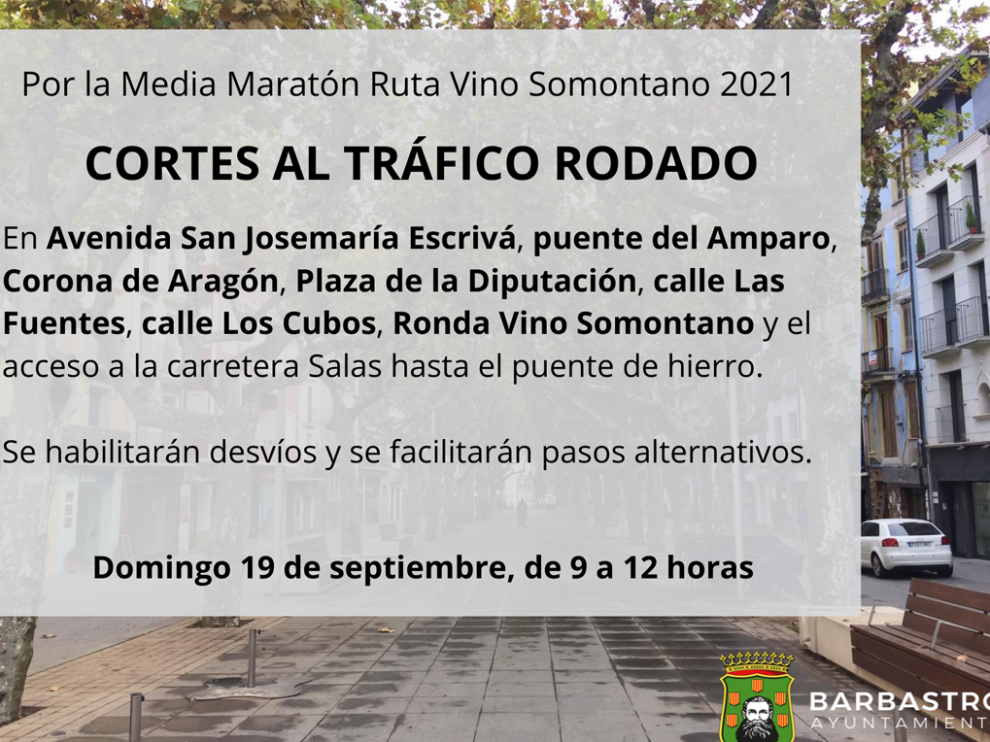 Aviso de cortes de Tráfico en Barbastro.